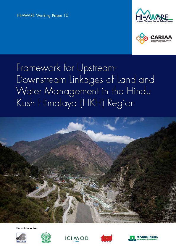 Framework for upstream-downstream linkages of land and water management in the Hindu Kush Himalaya (HKH) Region